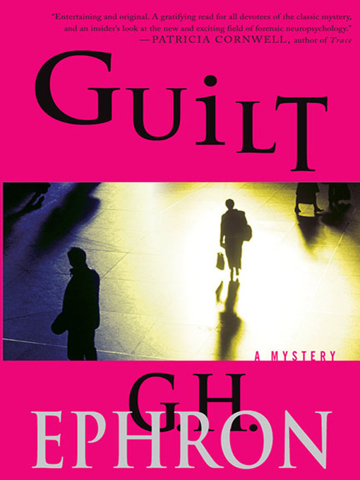 Title details for Guilt by G. H. Ephron - Available